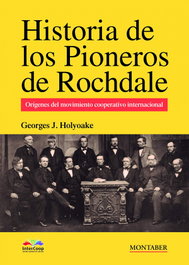 MARGE BOOKS, Historia de los pioneros de Rochdale, Georges Jacob Holyoake - MARGE BOOKS
