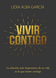 Vivir contigo, Lidia Alba Garcia - Lidia Alba