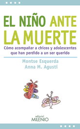 El niño ante la muerte, Montse Esquerda Aresté, Anna Maria Agustí Farreny - MILENIO EDITORIAL