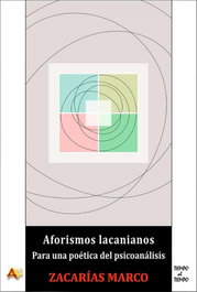 AFORISMOS LACANIANOS, Zacarias Marco - ARENA LIBROS EDITORIAL