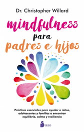 SIRIO EDITORIAL, Mindfulness para padres e hijos - SIRIO EDITORIAL