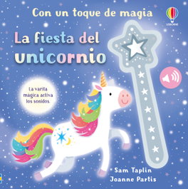 USBORNE La fiesta del unicornio, Sam Taplin - USBORNE