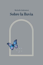 Sobre la lluvia, Michelle Ondrusova - POSTDATA EDICIONES