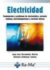 ELECTRICIDAD: FUND.Y PROBL.ELECTROSTATICOS. - RA-MA