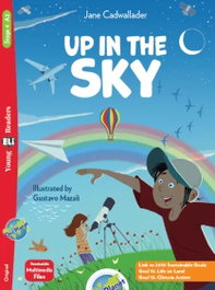 ELI, Up in the sky. (STG.4 A2). (YOUNG READERS)