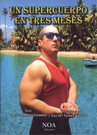 Un supercuerpo en tres meses, VV.AA. - NOA EDICIONES