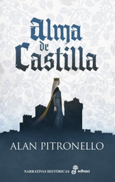 Alma de Castilla, Alan Pitronello - EDHASA EDITORIAL