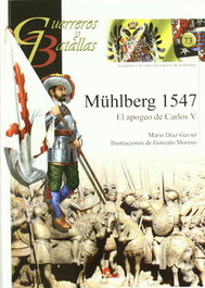 Muhlberg 1547- Guer. Y Bat. 73, Mario Díaz Gavier - Almena