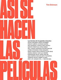 Así se hacen las películas, Tim Grierson - HOAKI