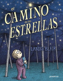 JUVENTUD, El camino de las estrellas, Landis Blair - JUVENTUD