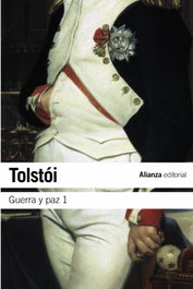 Guerra y paz, 1, Lev Tolstói - ALIANZA