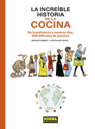 Norma Editorial, La increíble historia de la cocina - Jean-Noël Fabiani