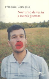 Nocturno de verán e outros poemas, Francisco Cortegoso - CHAN DA POLVORA