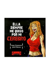 Ella Siempre Me Quiso por Mi Cerebro