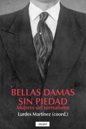 ENCLAVE DE LIBROS Bellas damas sin piedad, Lurdes Martínez (Coord.) - ENCLAVE DE LIBROS