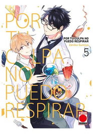 Panini España S.A. Por tu culpa no puedo respirar 05