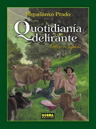 Quotidiana delirante obra c, Miguelanxo Prado - NORMA EDITORIAL