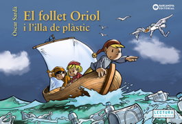 BARCANOVA, El follet Oriol i l'illa de plàstic, Òscar Sardà Guàrdia - BARCANOVA