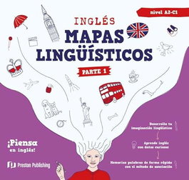 PRESTON PUBLISHING, Inglés Mapas Lingüísticos Parte 1, VVAA - PRESTON PUBLISHING