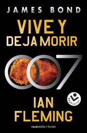 Vive y deja morir, Ian Fleming - ROCABOLSILLO