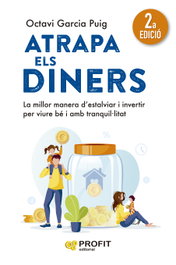 Atrapa els diners, Octavi Garcia Puig - PROFIT