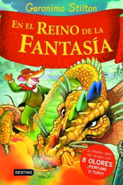 DESTINO INFANTIL, En el Reino de la Fantasía - Geronimo Stilton