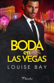 Boda en Las Vegas, Louise Bay - PAMIES EDITORIAL