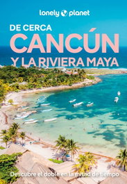 GEOPLANETA, Cancún y la Riviera Maya de cerca 3, Regis St.Louis - GEOPLANETA