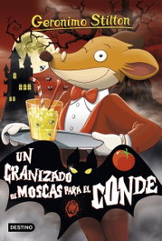 Granizado de moscas para el conde, Geronimo Stilton - DESTINO INFANTIL