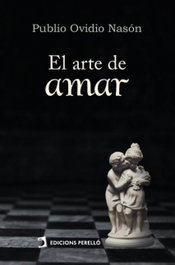 El arte de amar, Publio Ovidio Nasón - EDICIONES PERELLO