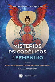 Misterios Psicodélicos de lo Femenino, María Papaspyrou, Chiara Baldini, David Luke - LA LLAVE