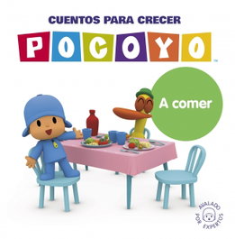 BEASCOA Pocoyó. Un cuento - Cuentos para crecer: A comer