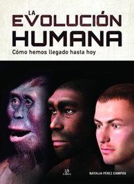 LIBSA, La Evolución Humana - LIBSA
