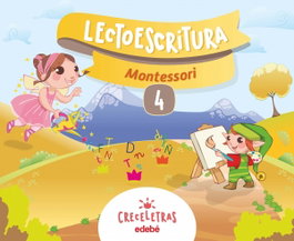 EDEBE, CUADERNO LECTOESCRITURA 4 PAUTA MONTESSORI