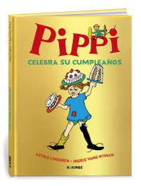 Pippi celebra su cumpleaños, Astrid Lindgren - KOKINOS EDITORIAL