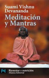 Meditación y Mantras, Suami Vishnu Devananda - ALIANZA