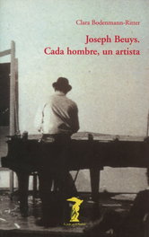 ANTONIO MACHADO EDITORIAL, Joseph beuys: cada hombre, un artista - Clara Bodenmann-ritter