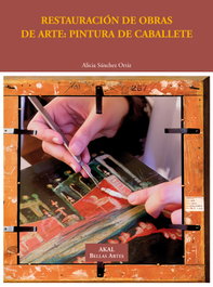 RESTAURACION OBRAS DE ARTE, Alicia Sanchez - AKAL
