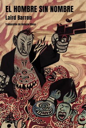 El hombre sin nombre, Laird Barron - LA BIBLIOTECA DE CARFAX