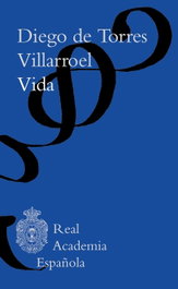 Vida, Diego de Torres Villarroel - ESPASA CALPE