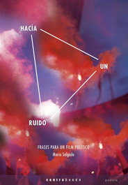 Hacia un ruido, María Fernández Salgado - CONTRABANDO