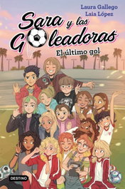 El último gol, Laura Gallego - DESTINO INFANTIL