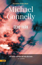 Echo Park, Michael Connelly - ALIANZA