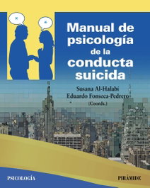 PIRAMIDE, Manual de psicología de la conducta suicida - Susana Al-Halabí
