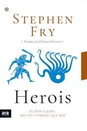 Herois, Stephen Fry - ARA LLIBRES