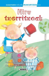 Hiru txerritxoak, VV.AA. - SUSAETA EDICIONES
