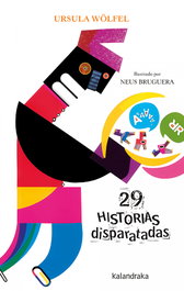 29 Historias disparatadas, Ursula Wölfel - Kalandraka