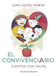 DESCLEE DE BROUWER, EL CONVIVENCIARIO, Juan Lucas Onieva López - DESCLEE DE BROUWER