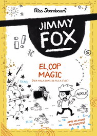 BARCANOVA, Jimmy Fox. El cop màgic - Nico Sternbaum