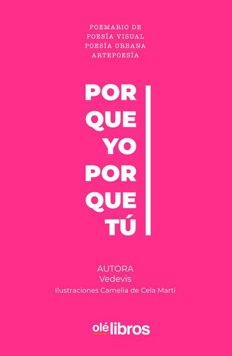 OLE LIBROS, Porqueyoporquetú, Vera Devis - OLE LIBROS